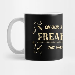 Vintage Freak Show Sign Mug